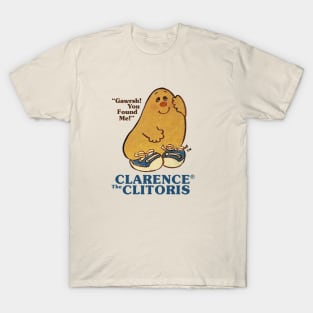 Clarence the Clitoris T-Shirt